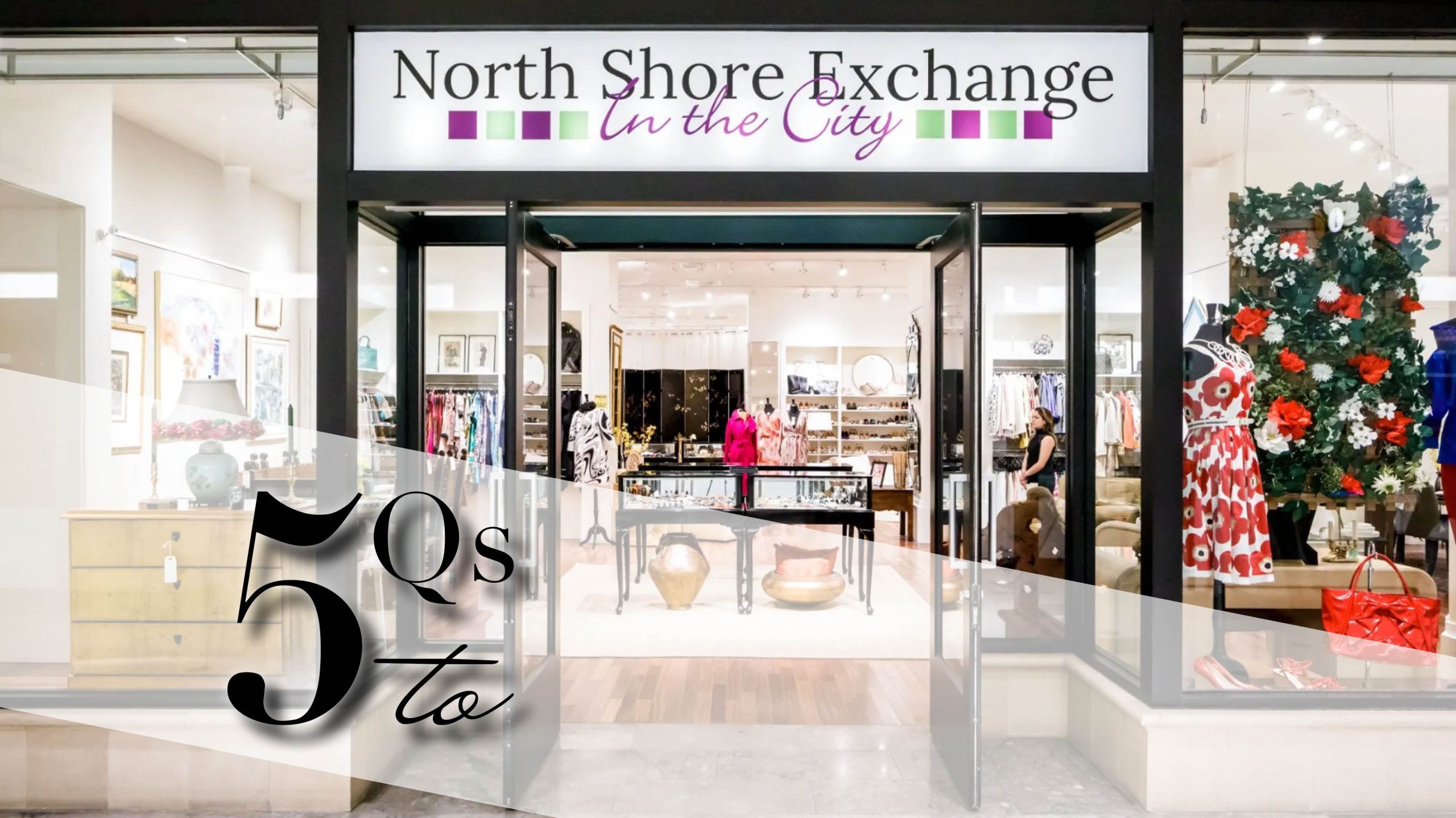 5 Q’s to North Shore Exchange A Store With a Great Cause Debra Dobbs